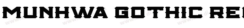 Munhwa Gothic Regula字体转换